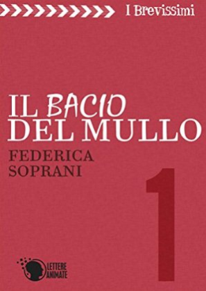 Il bacio del Mullo