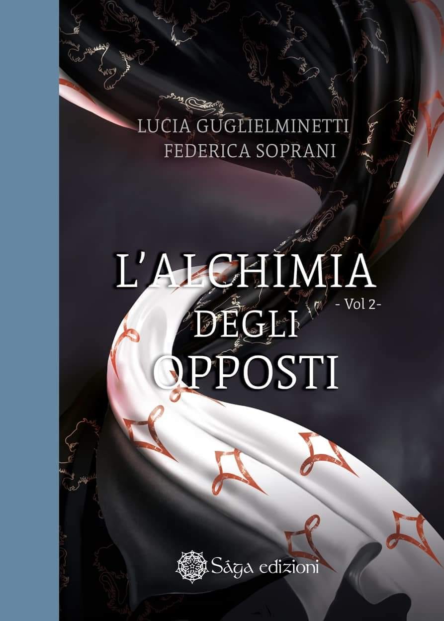 L’alchimia degli opposti Volume 2